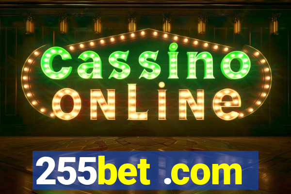 255bet .com