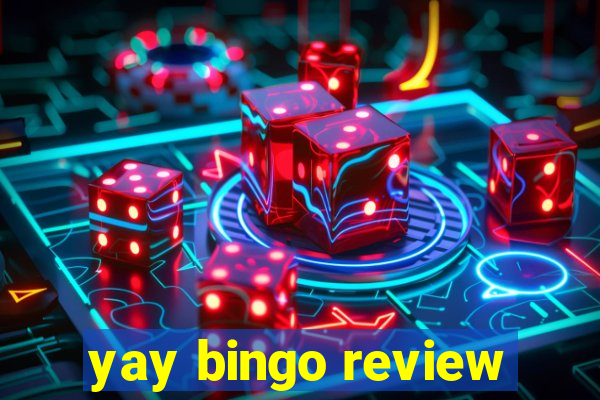 yay bingo review