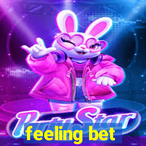 feeling bet