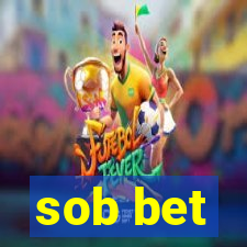 sob bet