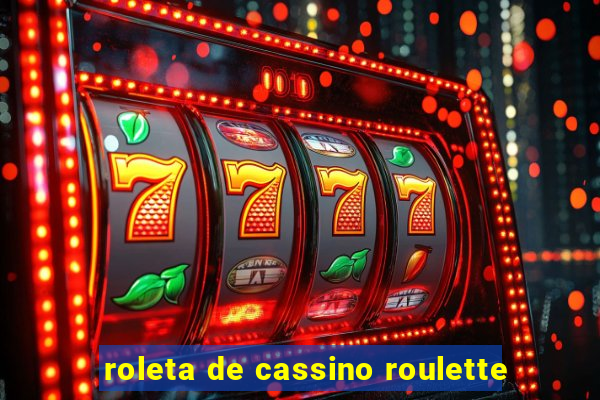 roleta de cassino roulette