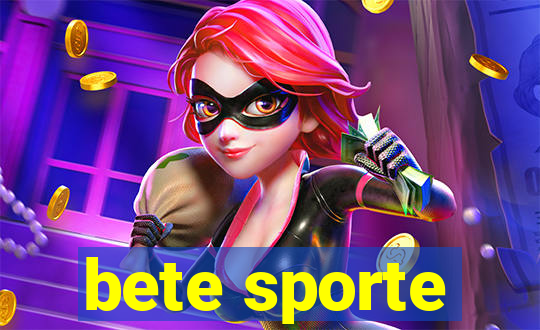 bete sporte