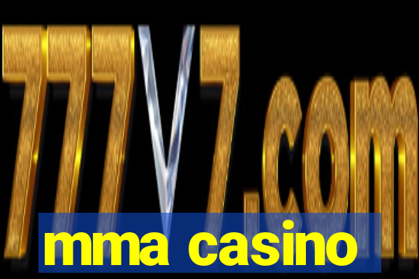 mma casino