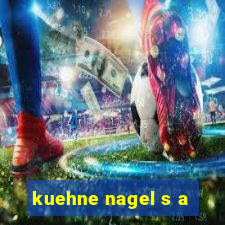 kuehne nagel s a