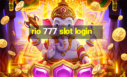 rio 777 slot login