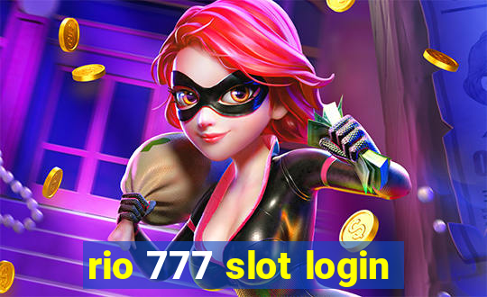 rio 777 slot login