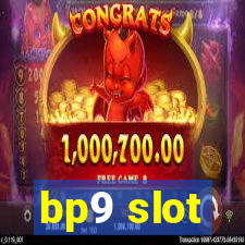 bp9 slot