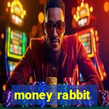 money rabbit