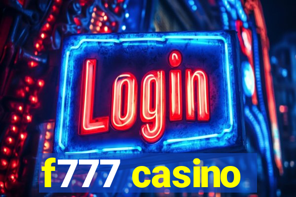 f777 casino