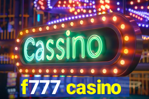 f777 casino