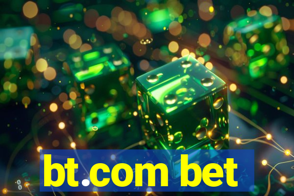 bt.com bet