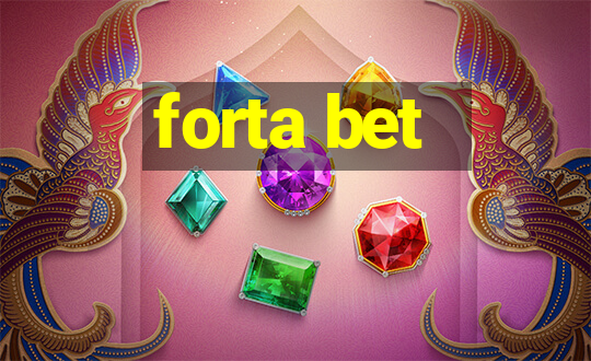 forta bet