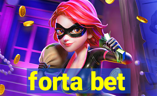 forta bet