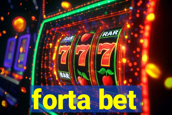 forta bet