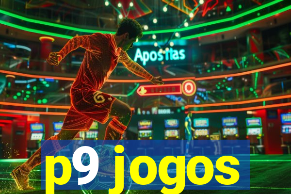 p9 jogos