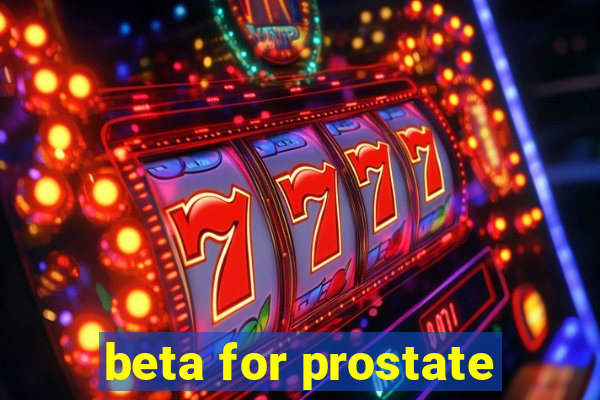 beta for prostate