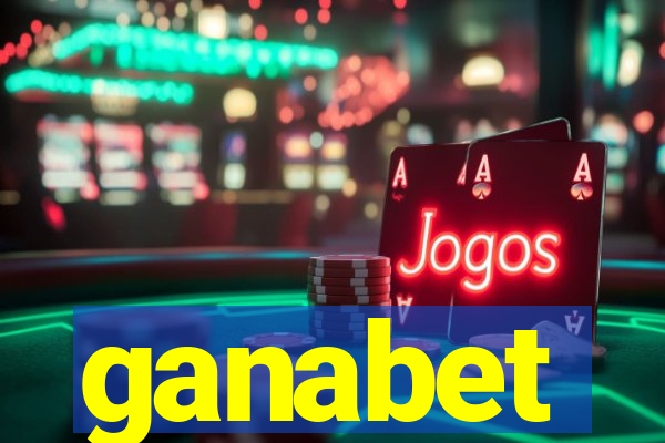 ganabet