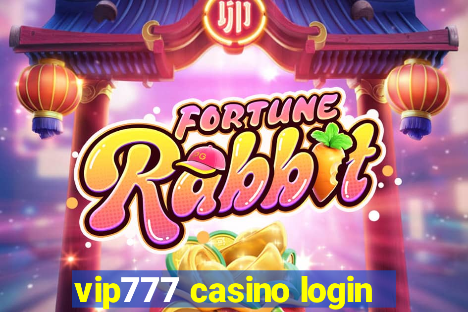 vip777 casino login