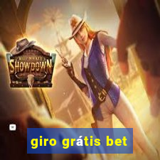 giro grátis bet