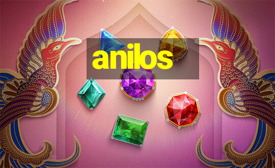 anilos