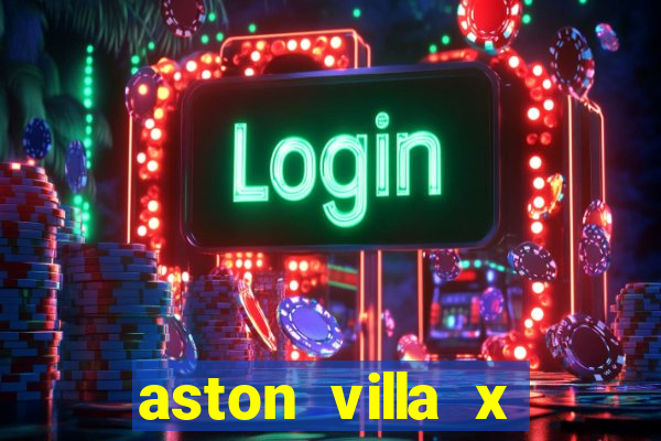 aston villa x liverpool futemax