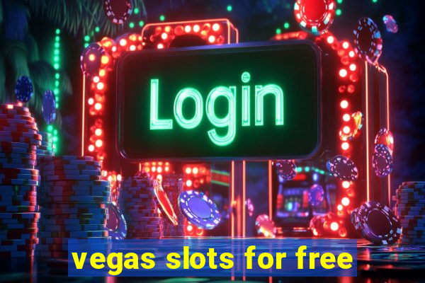 vegas slots for free