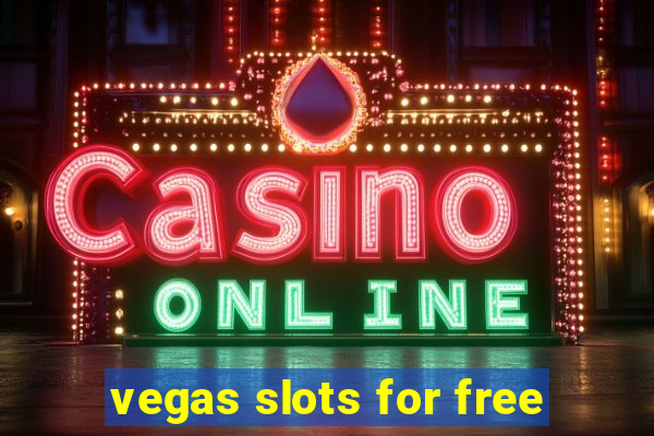 vegas slots for free