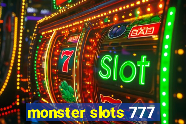 monster slots 777