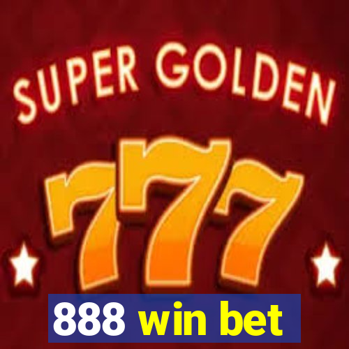 888 win bet