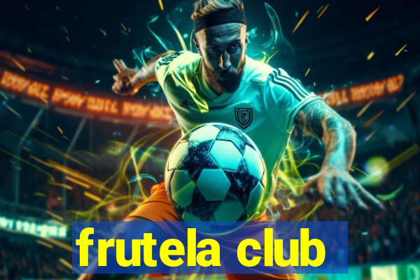 frutela club