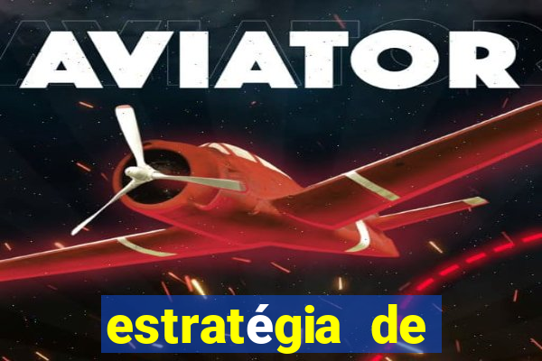 estratégia de jogos slots