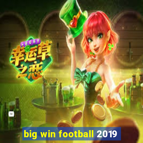 big win football 2019