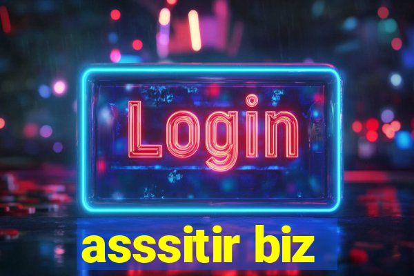 asssitir biz