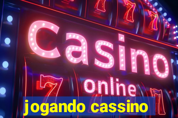 jogando cassino