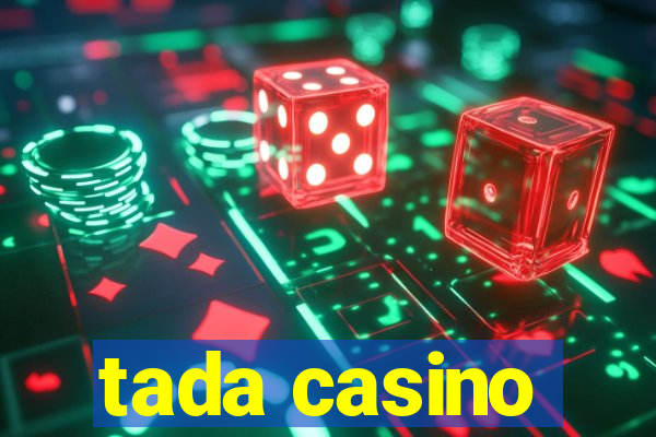 tada casino