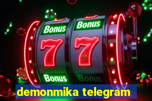 demonmika telegram