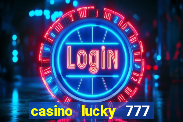 casino lucky 777 online roulette