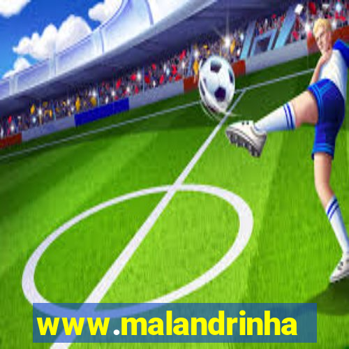 www.malandrinhas.net