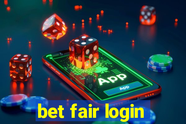 bet fair login