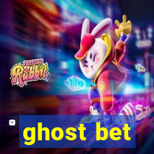 ghost bet