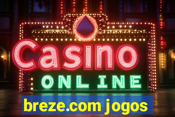 breze.com jogos