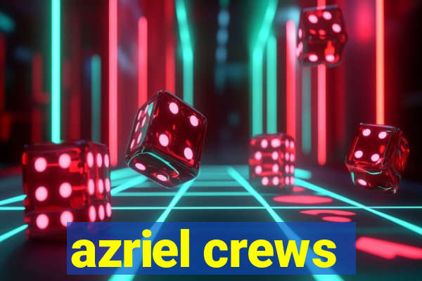 azriel crews