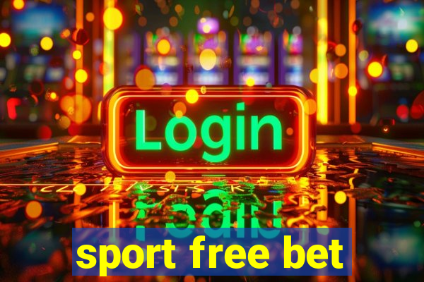 sport free bet