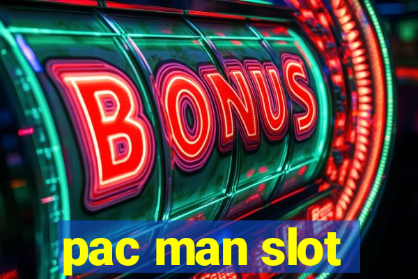 pac man slot