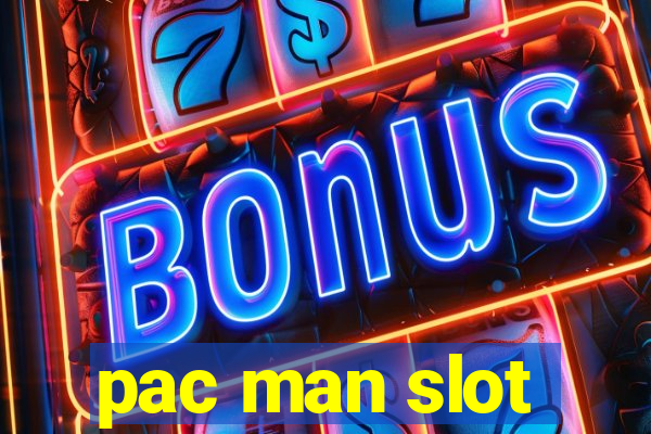 pac man slot