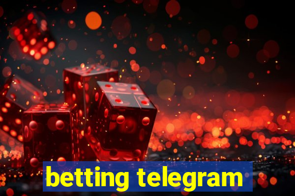 betting telegram