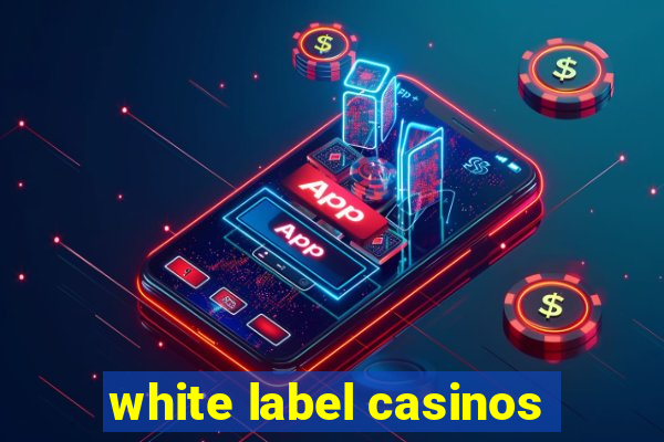 white label casinos