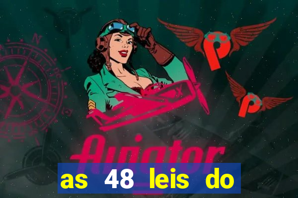 as 48 leis do poder pdf 752 páginas