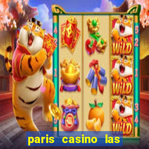 paris casino las vegas nv