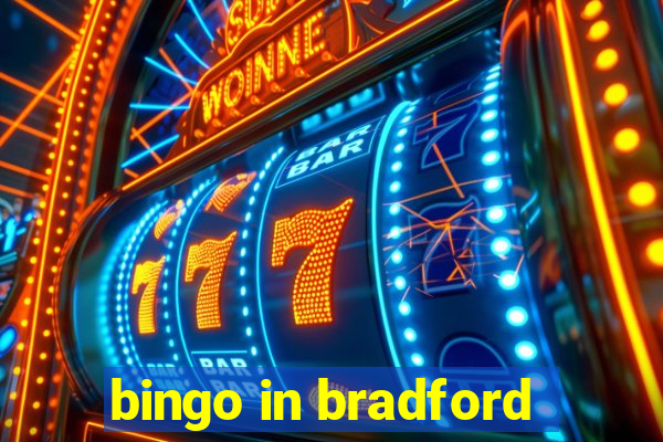 bingo in bradford